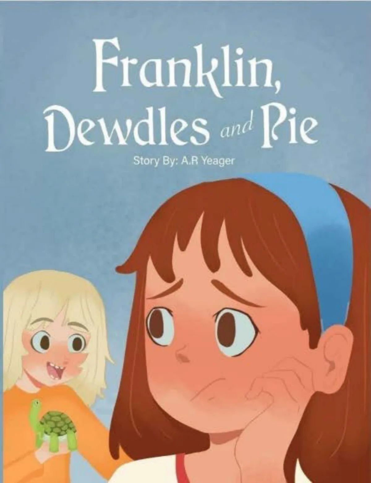 Franklin, Dewdles and Pie book cover
