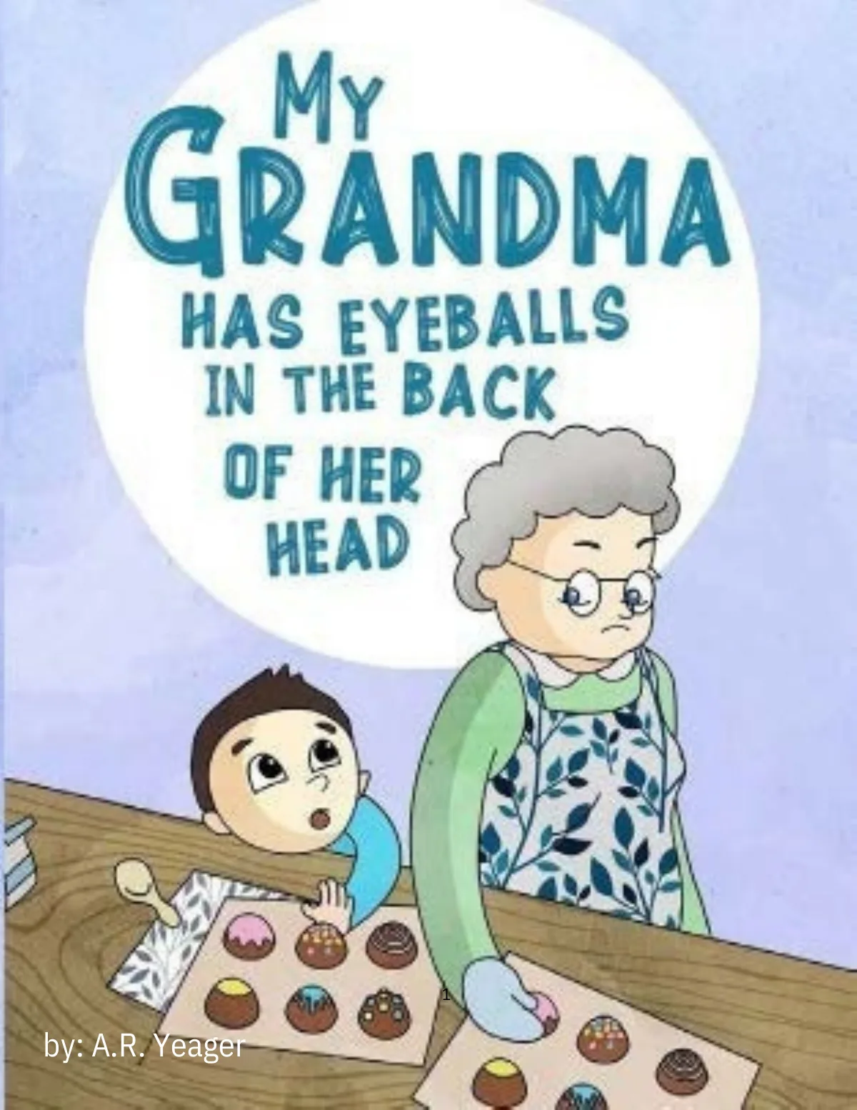 My Grandma Has Eyeballs in the Back of Her Head book cover